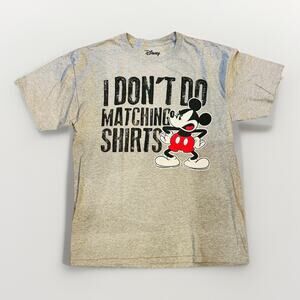 DISNEY I Don’t Do Matching Shirts Mickey Grey Short Sleeves T-Shirt Med